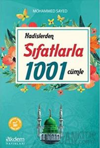 Hadislerden Sıfatlarla 1001 Cümle