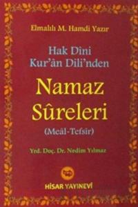 Hak Dini Kur'an Dili'nden Namaz Sureleri (Meal - Tefsir)