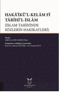 Haka’ikü’l-Kelam Fi Tarihi’l-İslam