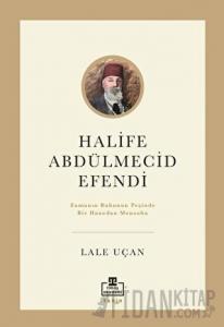 Halife Abdülmecid Efendi