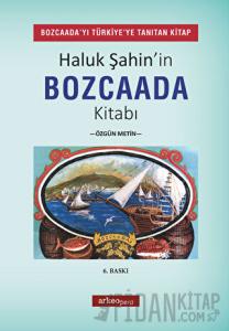 Haluk Şahin'in Bozcaada Kitabı