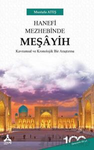 Hanefi Mezhebinde Meşayih