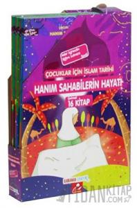 Hanım Sahabilerin Hayatı (8 Kitap Set, 1. Hamur)