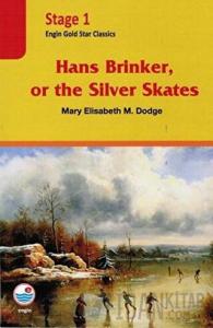Hans Brinker, or the Silver Skates (Cd'li) - Stage 1