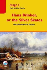 Hans Brinker, or the Silver Skates - Stage 1