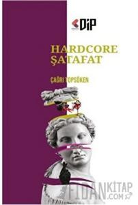 Hardcore Şatafat (Ciltli)
