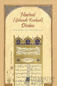 Harimi (Şehzade Korkud) Divanı