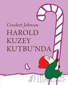 Harold Kuzey Kutbu'nda