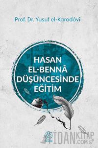 Hasan El-Benna Düşüncesinde Eğitim