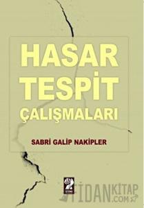 Hasar Tespit Çalışmaları