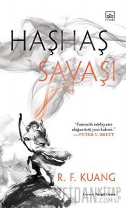 Haşhaş Savaşı - Haşhaş Savaşı Üçlemesi 1 (Ciltli)