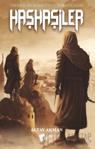 Haşhaşiler - Tarihin En Korkutucu Suikastçıları