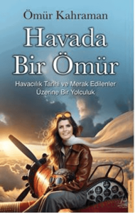 Havada Bir Ömür