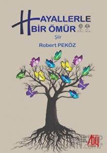 Hayallerle Bir Ömür