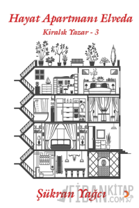 Hayat Apartmanı Elveda - Kiralık Yazar 3