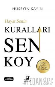 Hayat Senin Kuralları Sen Koy