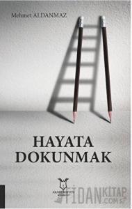 Hayata Dokunmak