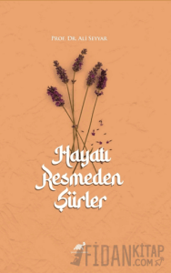 Hayatı Resmeden Şiirler