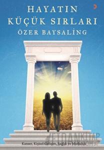 Hayatın Küçük Sırları
