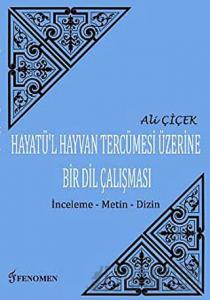 Hayatü'l Hayvan Tercümesi Üzerine Bir Dil Çalışması