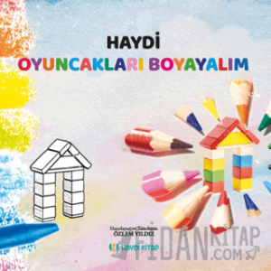 Haydi Oyuncakları Boyayalım