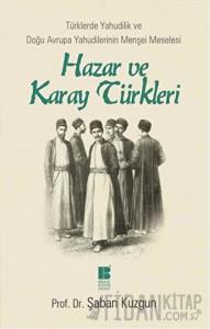 Hazar ve Karay Türkleri