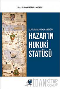Hazar'ın Hukuki Statüsü