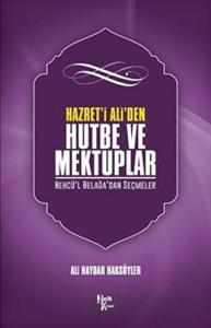 Hazreti Ali' den Hutbe ve Mektuplar