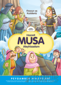 Hazreti Musa Firavun ve Kızıldeniz