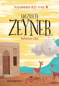 Hazreti Zeyneb - Peygamberimizin Mutlu Yuvası 2