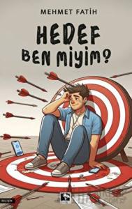 Hedef Ben miyim?
