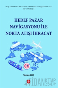 Hedef Pazar Navigasyonu ile Nokta Atışı İhracat