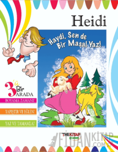 Heidi (Üçü Bir Arada Etkinlik Kitabı)