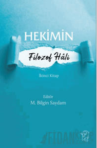 Hekimin Filozof Hâli-2