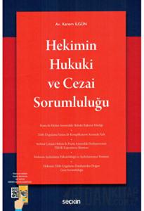 Hekimin Hukuki ve Cezai Sorumluluğu