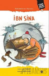 Hekimlerin Hocası İbn Sina