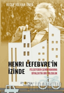 Henri Lefebvre’in İzinde