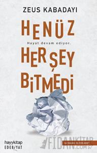 Henüz Her Şey Bitmedi