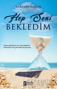 Hep Seni Bekledim