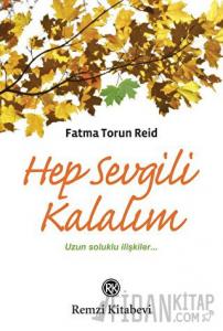 Hep Sevgili Kalalım