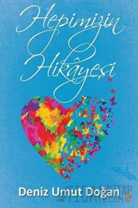 Hepimizin Hikayesi