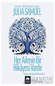 Her Ailenin Bir Hikayesi Vardır