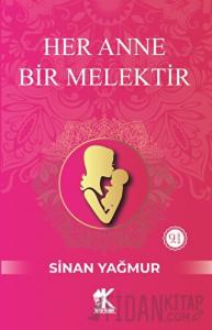 Her Anne Bir Melektir