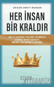 Her İnsan Bir Kraldır