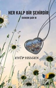 Her Kalp Bir Şehirdir