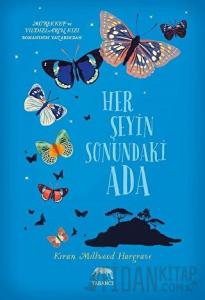 Her Şeyin Sonundaki Ada (Ciltli)