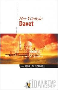 Her Yönüyle Davet