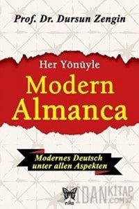 Her Yönüyle Modern Almanca