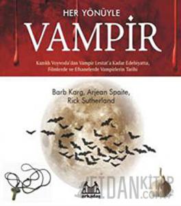 Her Yönüyle Vampir