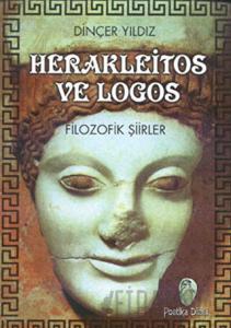 Herakleitos ve Logos Filozofik Şiirler